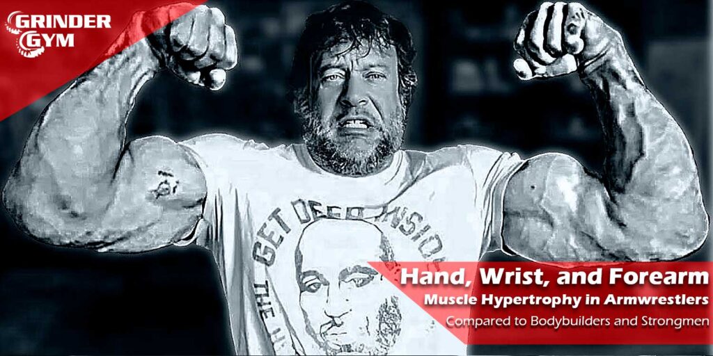 GG Article Hand Wrist And Forearm Muscle Hypertrophy In Armwrestlers Compared To Bodybuilders And Strongmen 1500x750 1 1024x512