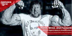 GG Article Hand Wrist And Forearm Muscle Hypertrophy In Armwrestlers Compared To Bodybuilders And Strongmen 1500x750 1 300x150