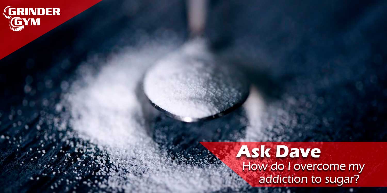 GG Ask Dave How Do I Overcome My Addiction To Sugar 1500x750 1