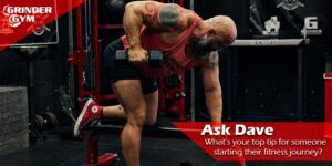 GG Ask Dave Whats Your Top Tip For Someone Starting Their Fitness Journey 1500x750 1 300x150