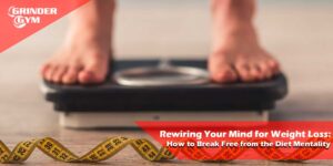 GG Article Rewiring Your Mind For Weight Loss How To Break Free From The Diet Mentality 1500x750 1 300x150