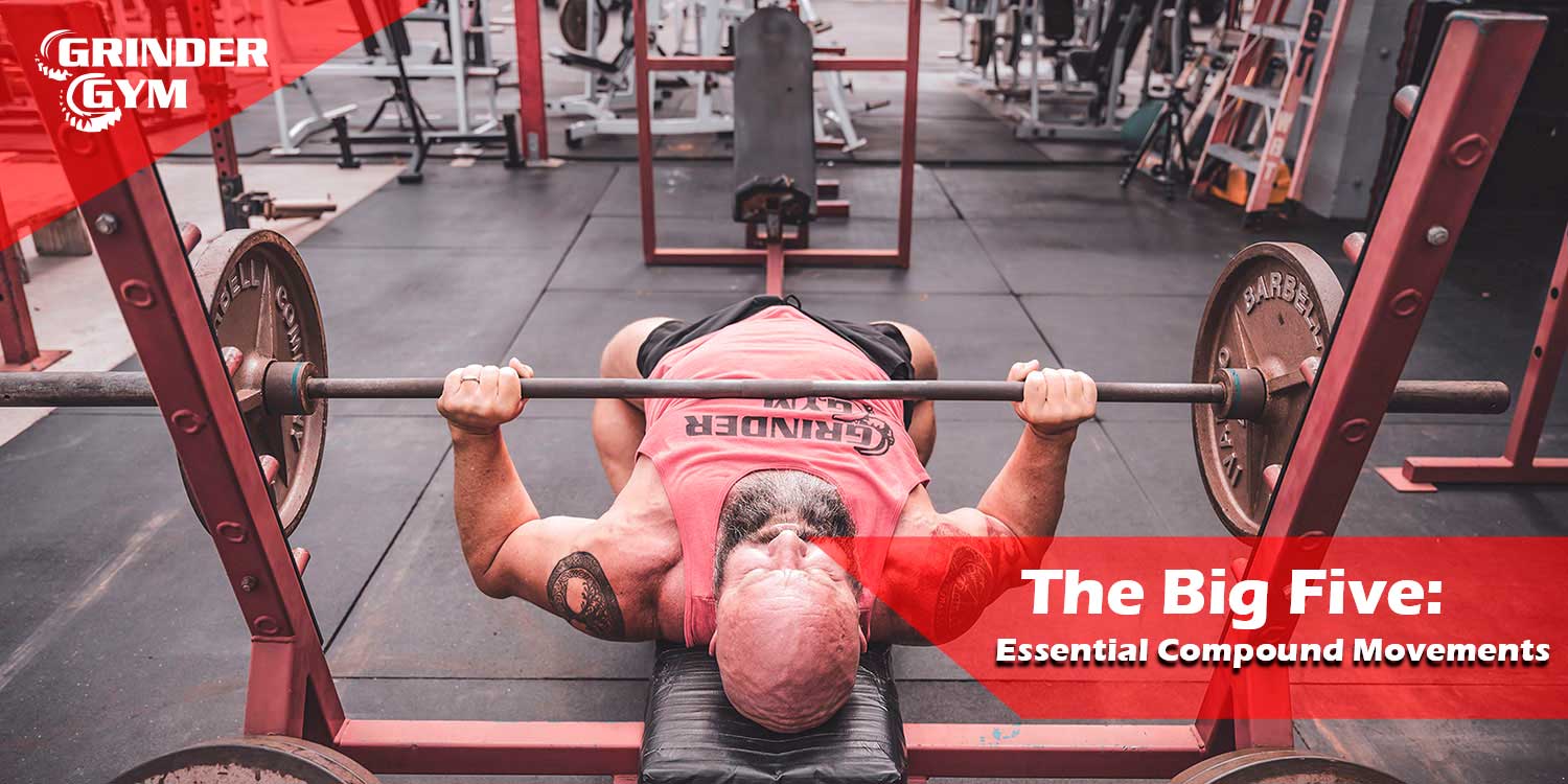 The Big Five: Essential Compound Movements