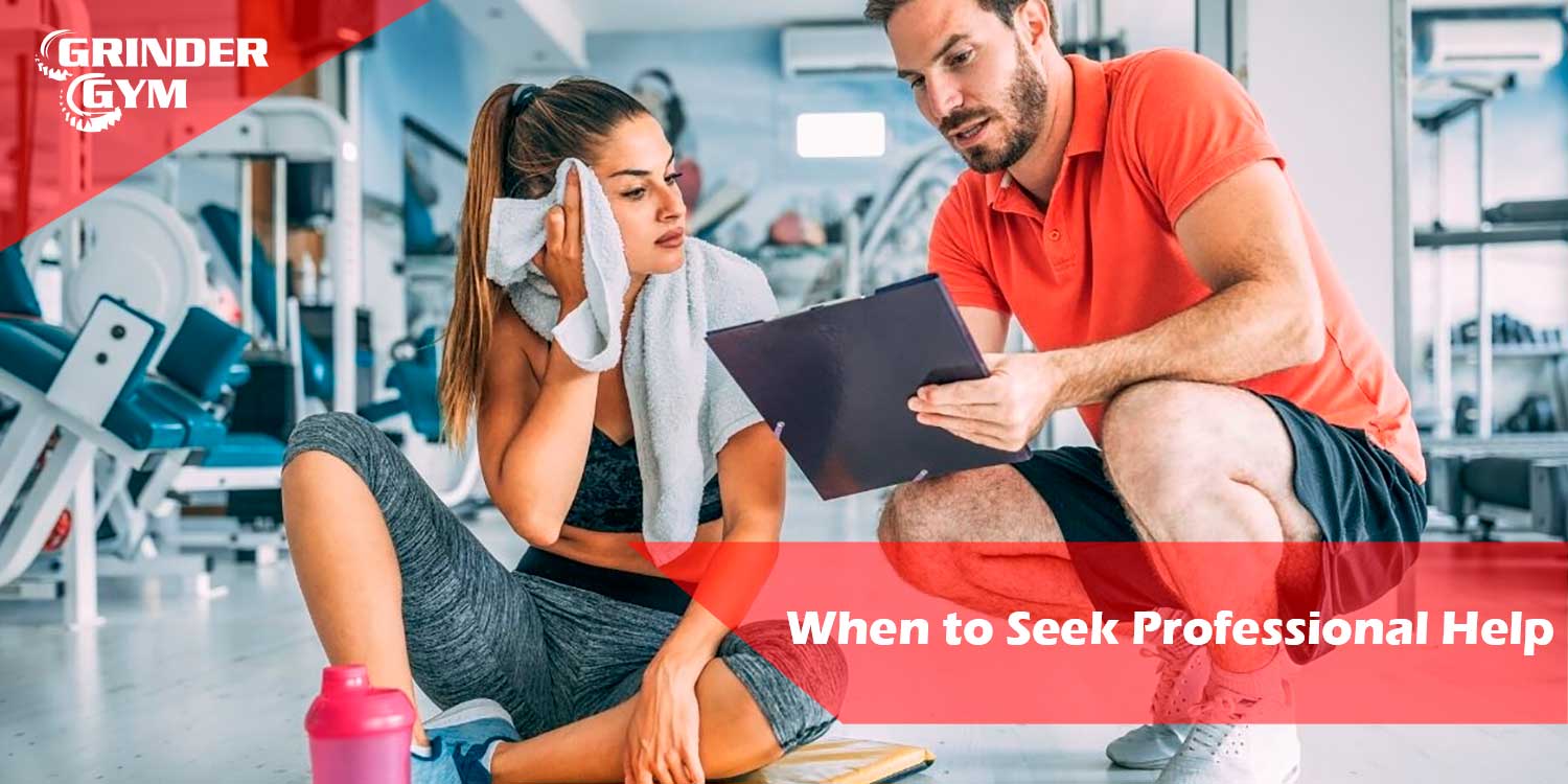 When to Seek Professional Help