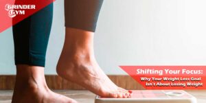 GG Article Shifting Your Focus Why Your Weight Loss Goal Isnt About Losing Weight 1500x750 1 300x150