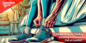 GG Article Someday Or Today Breaking Free From The Pull Of Comfortt 1500x750 1 300x150